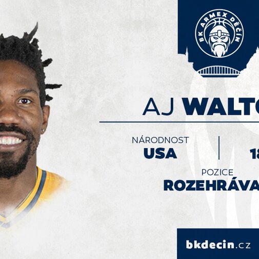 Přichází AJ Walton Přichází AJ Walton