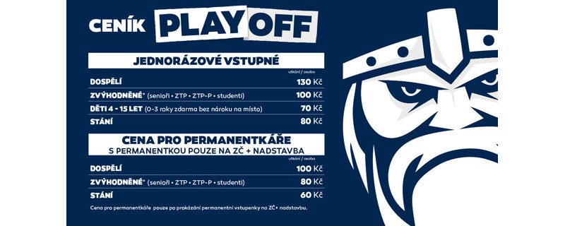 Vstupné na domácí utkání čtvrtfinále play off! Vstupné na domácí utkání čtvrtfinále play off!